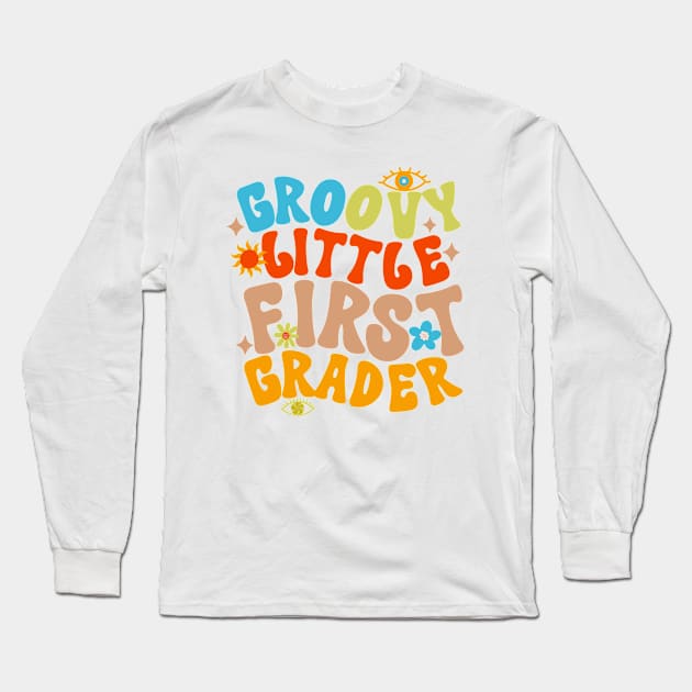 Groovy Little First Grader First Day of School Long Sleeve T-Shirt by Myartstor 